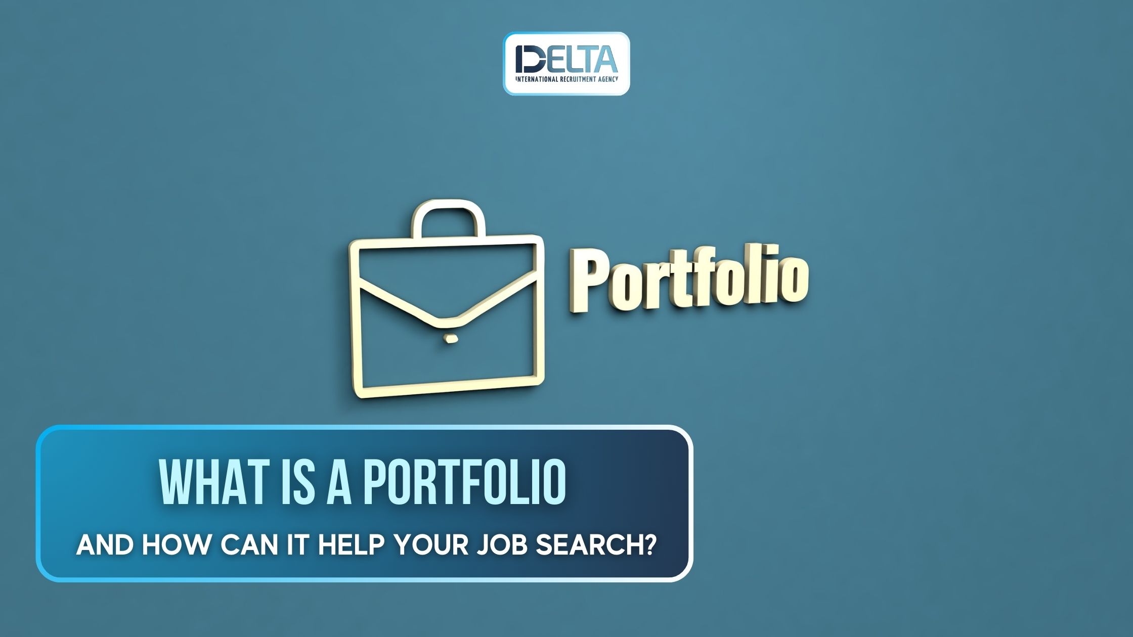 What is a Portfolio and How Can It Help Your Job Search?